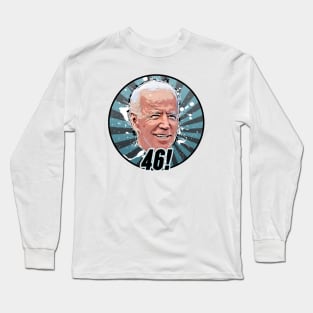 Biden Wins!! Long Sleeve T-Shirt